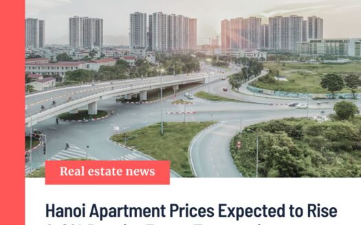 Hanoi Apartment Prices Expected to Rise 6 8% Despite Fewer Transactions