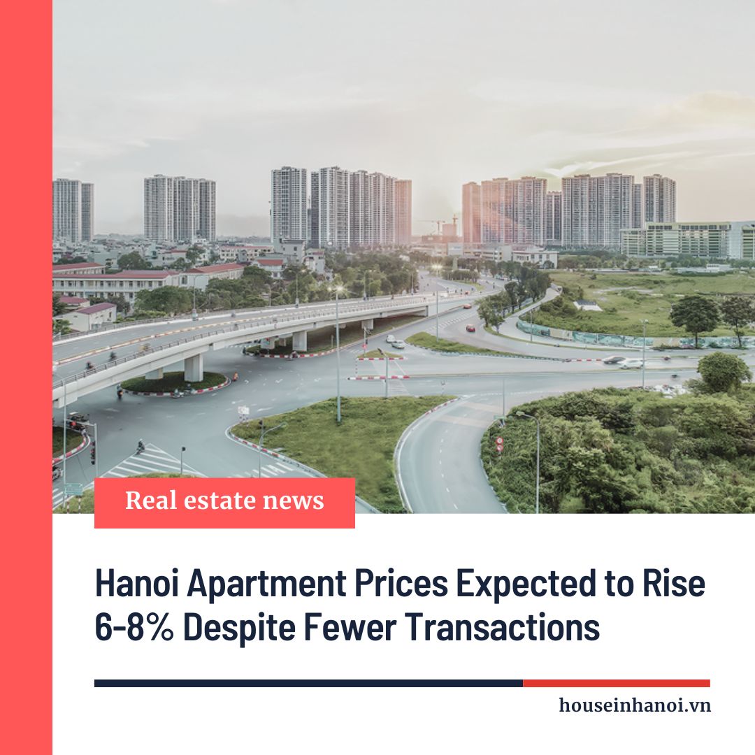 Hanoi Apartment Prices Expected to Rise 6 8% Despite Fewer Transactions